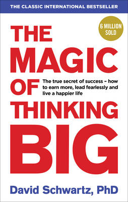 the magic of thinking big